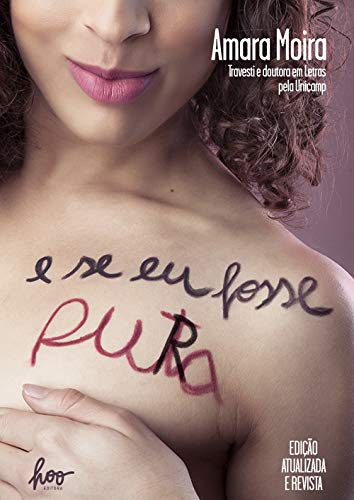 Capa do material com o título E se eu fosse pura do Autor Moira, Amara