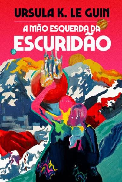 Capa do material com o título A mão esquerda da escuridão do Autor Le Guin, Ursula K.