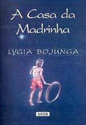 Capa do material com o título A casa da madrinha do Autor Bojunga, Lygia