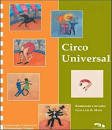 Capa do material com o título Circo universal do Autor Carvalho, Raimundo
