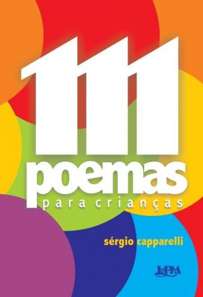 Capa do material com o título 111 poemas para crianças do Autor Capparelli, Sergio