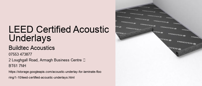 The Role of Acoustic Underlay in Energy Efficiency