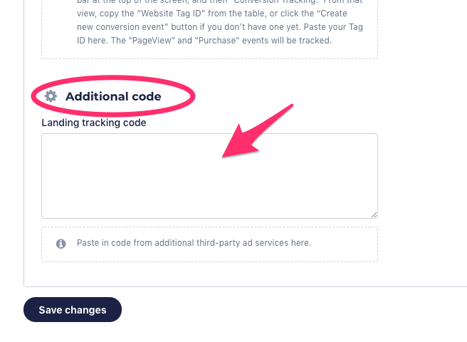 A screenshot of the Additional Code section that is found at the bottom of the Landing and Conversion page tabs.