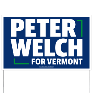 Peter Welch for Vermont yard sign