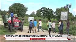 Individual arrested over the removal of signboards at archaeological sites in Batticaloa (English)