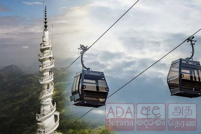  අම්බුළුවාවේ කේබල් කාර් ව්‍යාපෘතියට බාධාකිරීම වළක්වාලමින් ගම්පොළ ප්‍රාදේශීය ලේකම් වෙත තහනම් නියෝගයක්