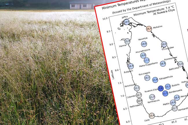 අද අලුයම අවම උෂ්ණත්වය නුවරඑළියට
