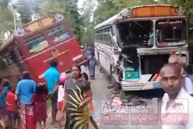 බස් දෙකක් මුහුණට මුහුණ ගැටී බිහිසුණු අනතුරක්