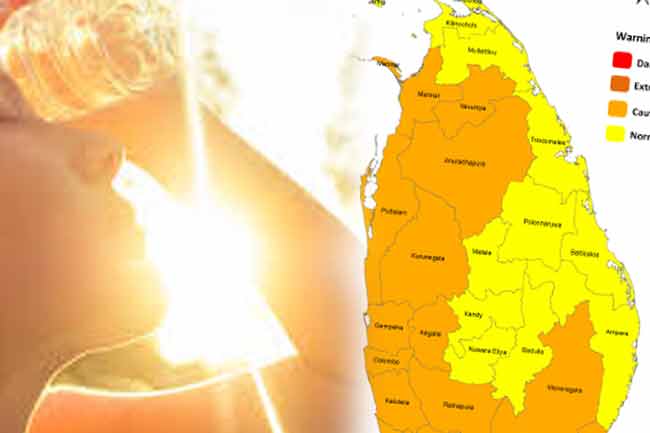 දිස්ත්‍රික්ක 14කට උණුසුම් කාලගුණයක් 