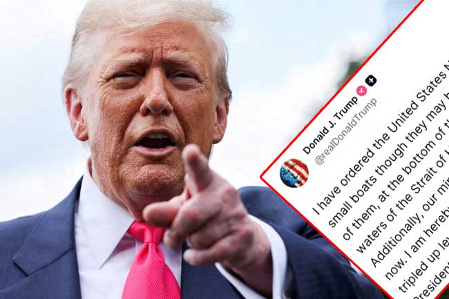 හෝමූස්වල පුපුරණ ද්‍රව්‍ය අටවන ඕනෑම ඉරාන යාත්‍රාවකට ප්‍රහාර එල්ල කරන්න  - ට්‍රම්ප්