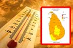 හෙට ප්‍රදේශ රැසක උණුසුම ඉහළට
