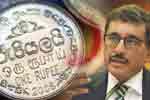 රුපියල අවප්‍රමාණය වීමට හේතුව මහ බැංකු අධිපති පහදයි