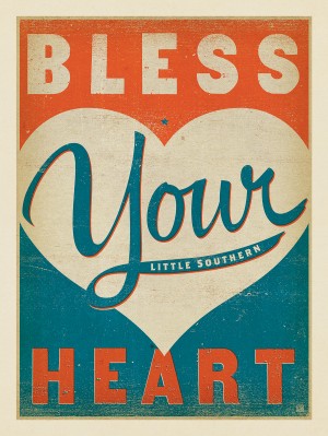 Bless Your Heart