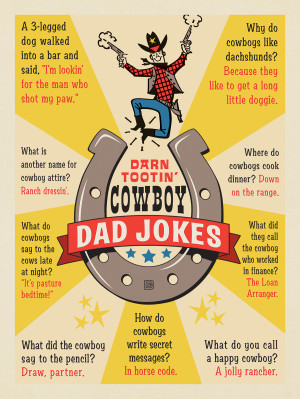Dad Jokes: Cowboy Humor For City Slickers