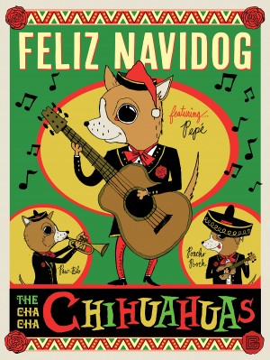 Feliz Navidog: Cha-Cha-Chihuahuas