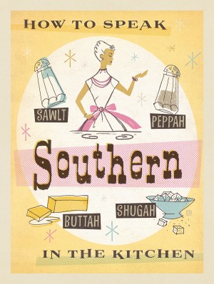 How to Speak Southern In The Kitchen