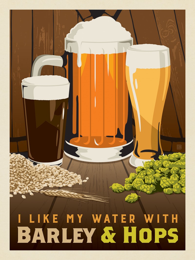 I Like My Water With Barley & Hops