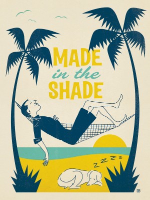 Made in the Shade
