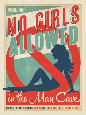 No Girls Allowed