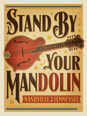 Stand By Your Mandolin