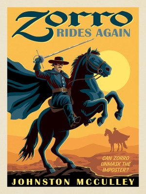 Zorro Rides Again: Johston McCulley