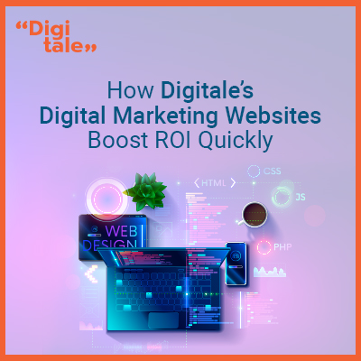 How Digitale’s Digital Marketing Websites
