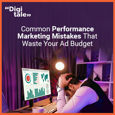 Common Performance Marketing Mistakes That