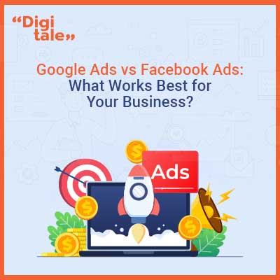 Google Ads vs Facebook Ads: 