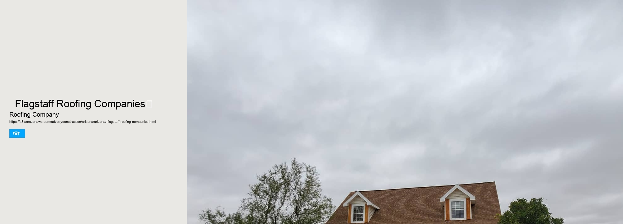   Flagstaff Roofing Companies	 