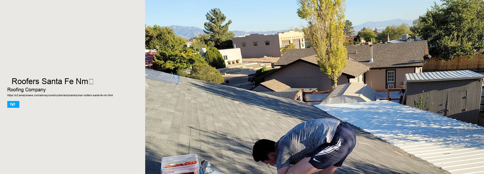   Roofers Santa Fe Nm	 