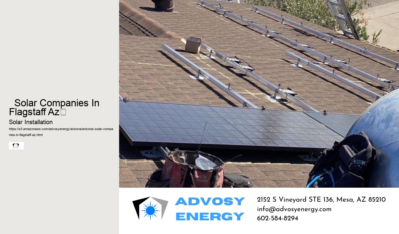   Solar Companies In Flagstaff Az	 