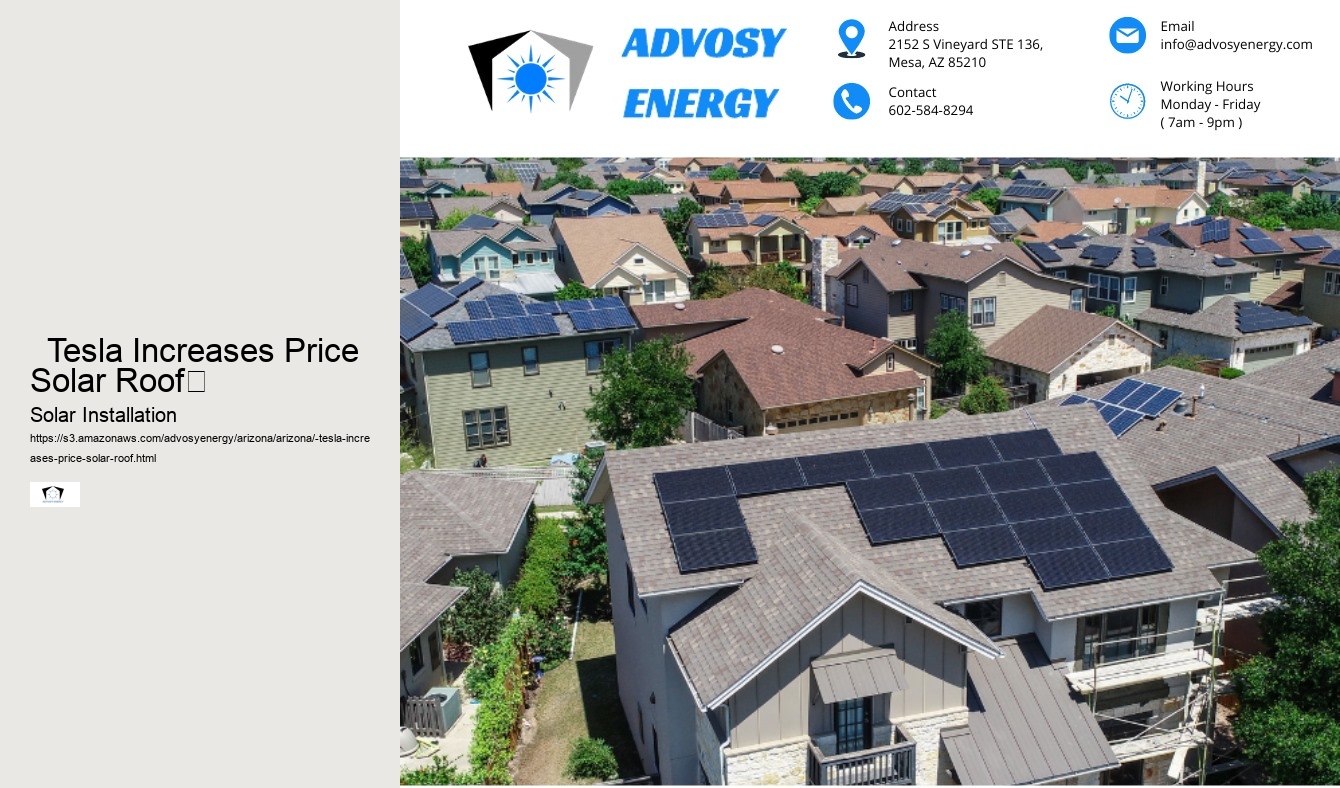   Tesla Increases Price Solar Roof	 