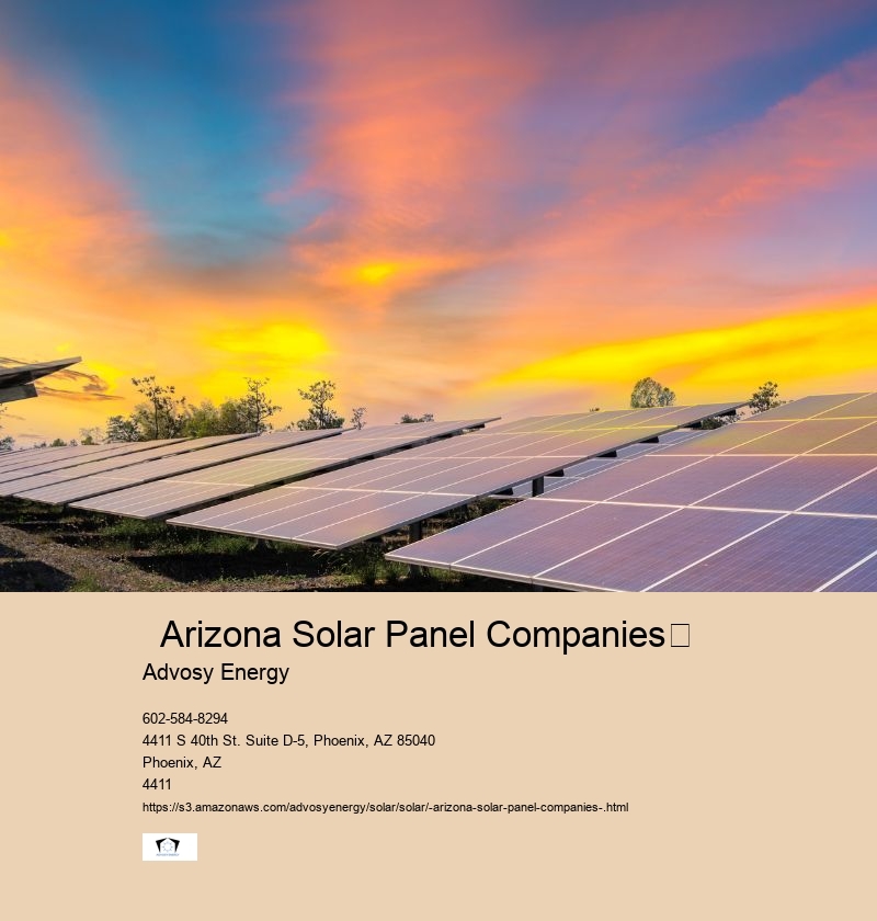   Arizona Solar Panel Companies	 