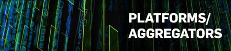 Subheading with swirling blue and green lines that reads: Platforms/Aggregators