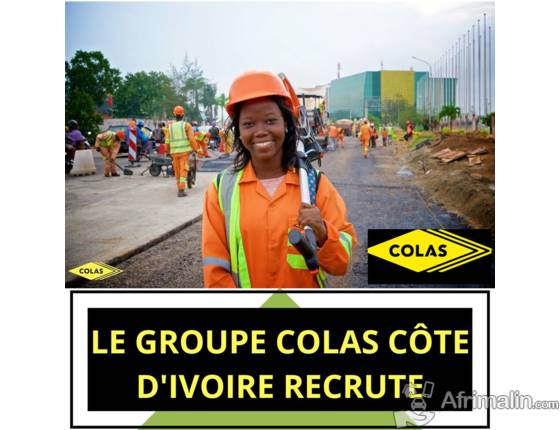 Colas Cote D Ivoire Recrute Abidjan Region D Abidjan Cote D Ivoire Offres D Emploi Sur Afrimalin