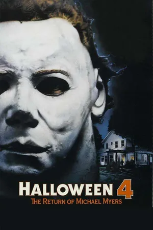 Halloween 4: The Return of Michael Myers