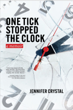 Book cover for "One Tick Stopped the Clock: A Memoir"