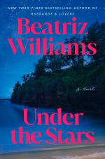 Book cover for "Under the Stars" by Beatriz Williams