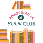 Graphic design of colorful books with text "Adults Read YA Book Club".