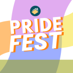 Colorful design with text "Pride Fest" for the Pride Fest event at the Abington Free Library on Tues