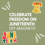 Event at the Roslyn Library celebrating freedom on Juneteenth. Kids ages 4 to 12 can make magnets!