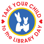 Take Your Child to the Library Day.