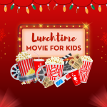 movie reel, popcorn, drink lunchtime kids movie