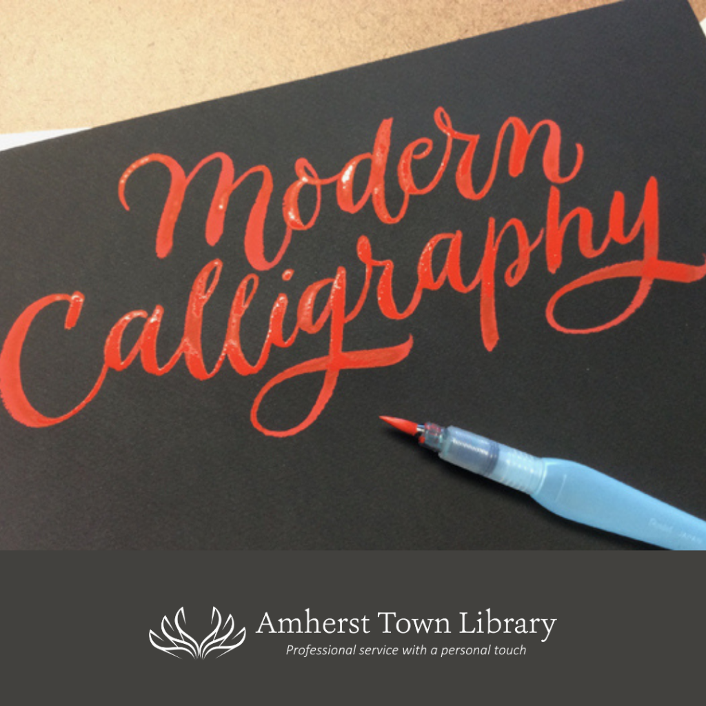 03/14/2022 | Modern Calligraphy (Virtual) | Amherst Town Library
