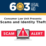 Flyer for 603 Legal Aid presentation on Scams and Identity Theft at Amherst Town Library.
