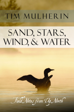 Sand, Stars, Wind, & Water with Tim Mulherin