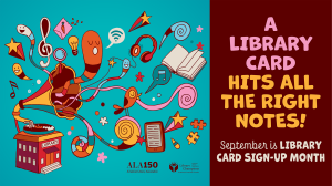First Day of Library Card Sign-Up Month! image
