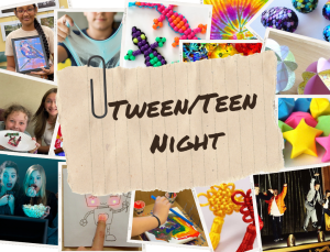 Tween/Teen Night image