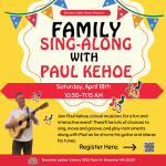 Join Paul Kehoe, a local musician, for a fun and interactive event! There'll be lots of chances to s