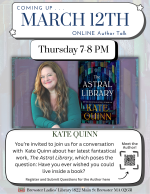 You’re invited to join us for a virtual conversation with acclaimed author Kate Quinn about her la